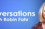 Conversations with Robin Fahr